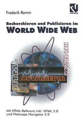  Recherchieren und Publizieren im World Wide Web | eBook | Sack Fachmedien