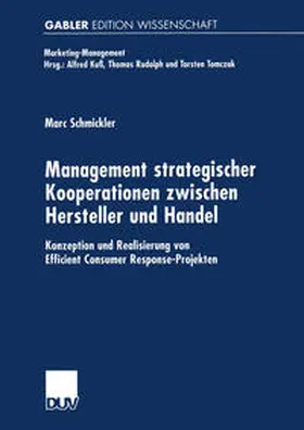 Schmickler |  Management strategischer Kooperationen zwischen Hersteller und Handel | eBook | Sack Fachmedien