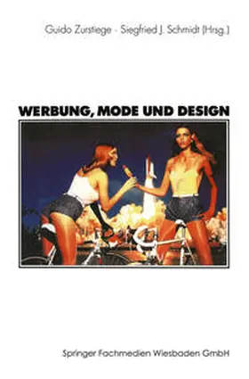 Zurstiege / Schmidt |  Werbung, Mode und Design | eBook | Sack Fachmedien