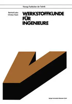 Laska / Felsch | Werkstoffkunde für Ingenieure | E-Book | sack.de