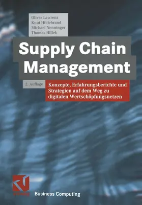 Lawrenz / Hillek / Hildebrand |  Supply Chain Management | Buch |  Sack Fachmedien