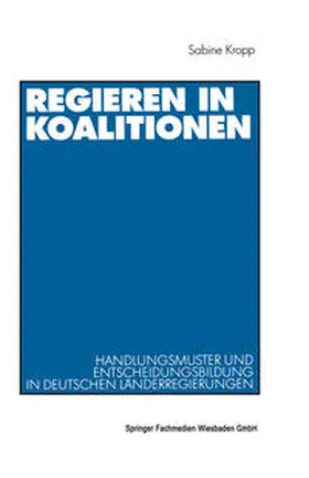 Kropp |  Regieren in Koalitionen | eBook | Sack Fachmedien