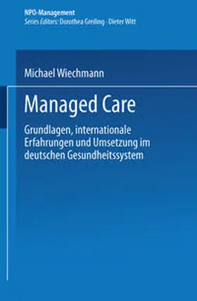 Wiechmann |  Managed Care | eBook | Sack Fachmedien