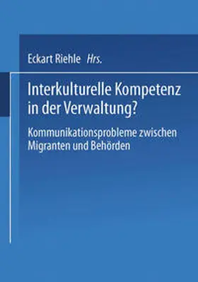 Riehle |  Interkulturelle Kompetenz in der Verwaltung? | eBook | Sack Fachmedien