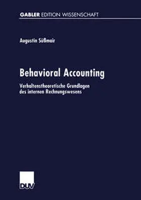 Süßmair |  Behavioral Accounting | eBook | Sack Fachmedien