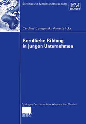Demgenski / Icks |  Berufliche Bildung in jungen Unternehmen | eBook | Sack Fachmedien