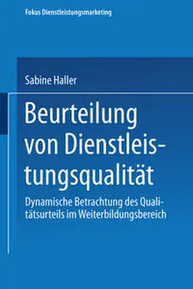 Haller |  Beurteilung von Dienstleistungsqualität | eBook | Sack Fachmedien