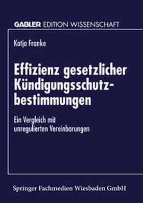  Effizienz gesetzlicher Kündigungsschutzbestimmungen | eBook | Sack Fachmedien