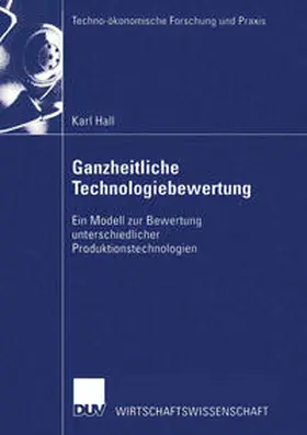 Hall |  Ganzheitliche Technologiebewertung | eBook | Sack Fachmedien
