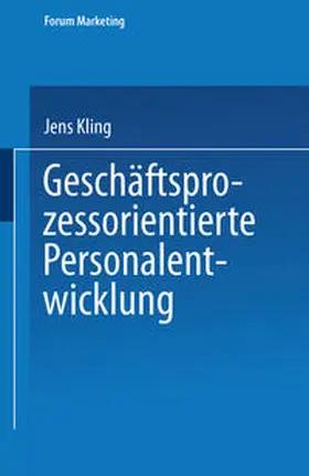 Kling |  Geschäftsprozessorientierte Personalentwicklung | eBook | Sack Fachmedien