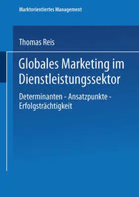  Globales Marketing im Dienstleistungssektor | eBook | Sack Fachmedien