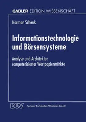  Informationstechnologie und Börsensysteme | eBook | Sack Fachmedien
