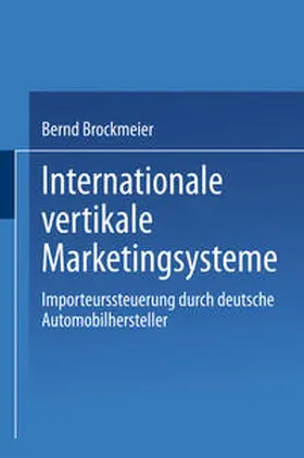 Brockmeier |  Internationale vertikale Marketingsysteme | eBook | Sack Fachmedien