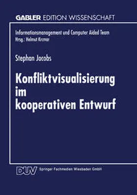  Konfliktvisualisierung im kooperativen Entwurf | eBook | Sack Fachmedien