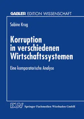  Korruption in verschiedenen Wirtschaftssystemen | eBook | Sack Fachmedien