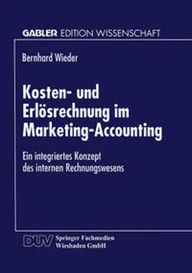  Kosten- und Erlösrechnung im Marketing-Accounting | eBook | Sack Fachmedien