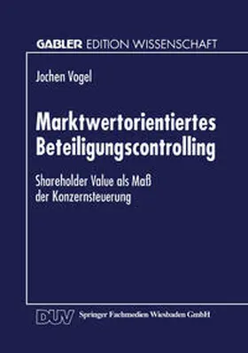  Marktwertorientiertes Beteiligungscontrolling | eBook | Sack Fachmedien