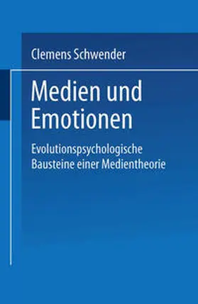 Schwender |  Medien und Emotionen | eBook | Sack Fachmedien