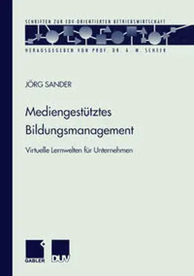 Sander |  Mediengestütztes Bildungsmanagement | eBook | Sack Fachmedien
