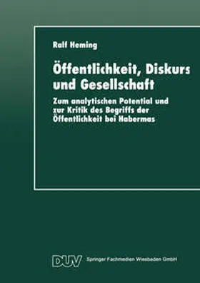  Öffentlichkeit, Diskurs und Gesellschaft | eBook | Sack Fachmedien