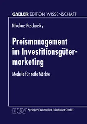  Preismanagement im Investitionsgütermarketing | eBook | Sack Fachmedien