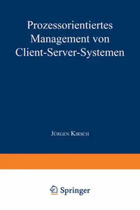 Prozessorientiertes Management von Client-Server-Systemen | E-Book | sack.de