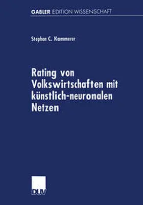 Rating von Volkswirtschaften mit künstlich-neuronalen Netzen | E-Book | sack.de