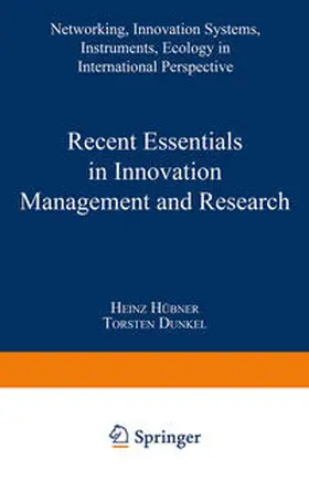Dunkel / Hübner |  Recent Essentials in Innovation Management and Research | eBook | Sack Fachmedien