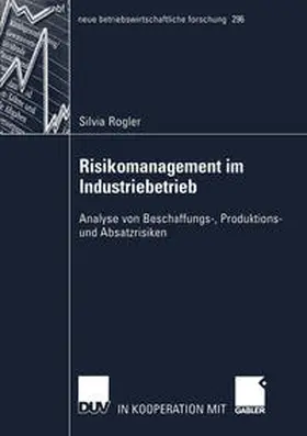 Rogler |  Risikomanagement im Industriebetrieb | eBook | Sack Fachmedien