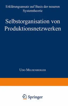Mildenberger |  Selbstorganisation von Produktionsnetzwerken | eBook | Sack Fachmedien