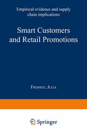 Freiheit |  Smart Customers and Retail Promotions | eBook | Sack Fachmedien