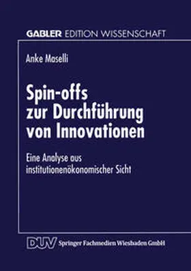 Spin-offs zur Durchführung von Innovationen | E-Book | sack.de