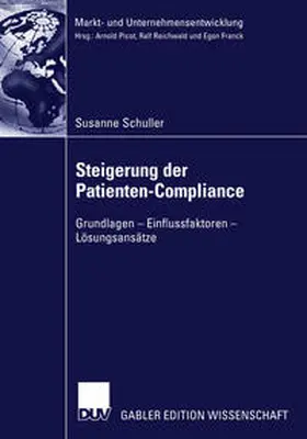 Schuller |  Steigerung der Patienten-Compliance | eBook | Sack Fachmedien