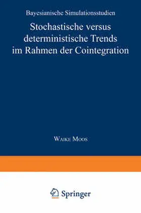 Stochastische versus deterministische Trends im Rahmen der Cointegration | E-Book | sack.de