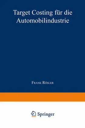Target Costing für die Automobilindustrie | E-Book | sack.de