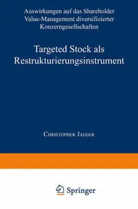  Targeted Stock als Restrukturierungsinstrument | eBook | Sack Fachmedien