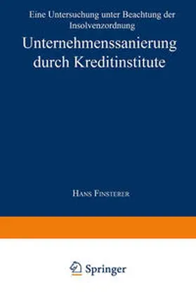 Unternehmenssanierung durch Kreditinstitute | E-Book | sack.de