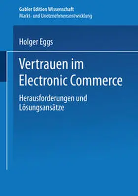 Eggs | Vertrauen im Electronic Commerce | E-Book | sack.de