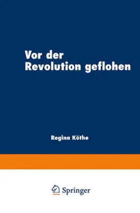 Vor der Revolution geflohen | E-Book | www2.sack.de