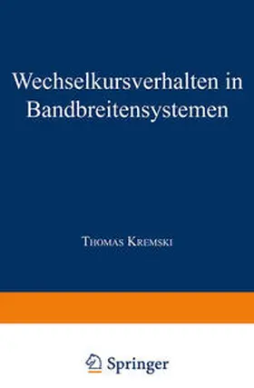 Wechselkursverhalten in Bandbreitensystemen | E-Book | sack.de
