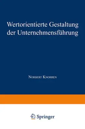  Wertorientierte Gestaltung der Unternehmensführung | eBook | Sack Fachmedien