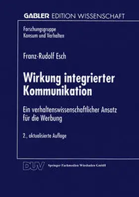  Wirkung integrierter Kommunikation | eBook | Sack Fachmedien