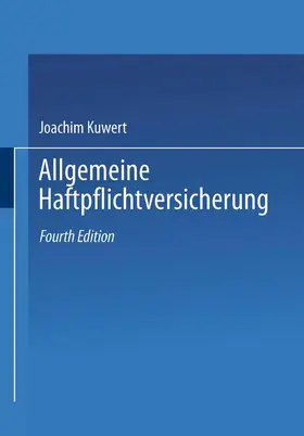 Kuwert |  Allgemeine Haftpflichtversicherung | Buch |  Sack Fachmedien