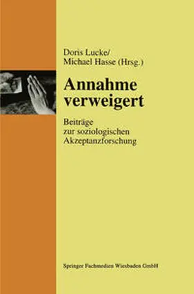 Lucke / Hasse |  Annahme verweigert | eBook | Sack Fachmedien