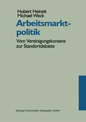 Heinelt / Weck |  Arbeitsmarktpolitik | eBook | Sack Fachmedien