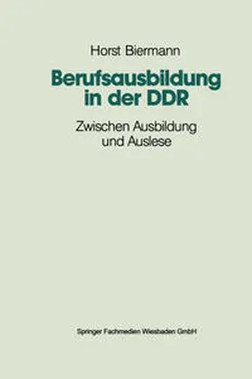 Biermann |  Berufsausbildung in der DDR | eBook | Sack Fachmedien