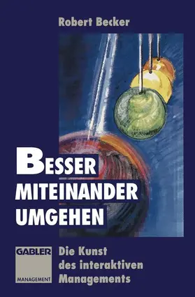  Besser miteinander umgehen | Buch |  Sack Fachmedien