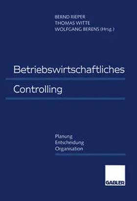Rieper / Witte / Berens |  Betriebswirtschaftliches Controlling | eBook | Sack Fachmedien
