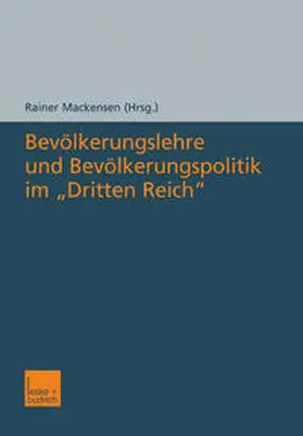 Mackensen | Bevölkerungslehre und Bevölkerungspolitik im „Dritten Reich“ | E-Book | sack.de