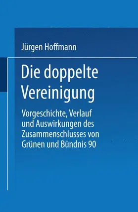  Die doppelte Vereinigung | Buch |  Sack Fachmedien